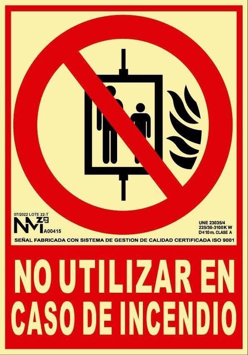Señal BIE NO UTILIZAR EN CASO DE INCENDIO. CLASE B (PVC 0''7 mm) Tamaño 210x300 mm